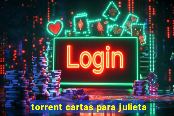 torrent cartas para julieta